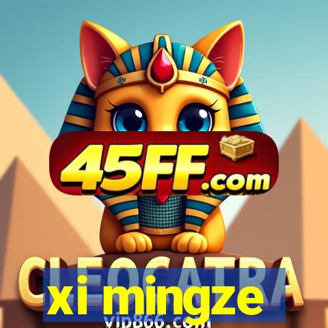 xi mingze